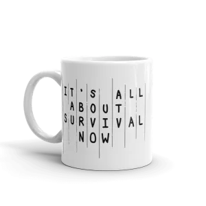 The Walking Dead Rick Season 5 Survival Quote White Mug